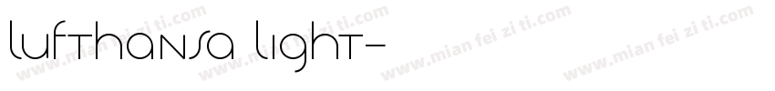 lufthansa light字体转换